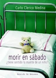 Morir en sábado | Carlo Clerico Medina