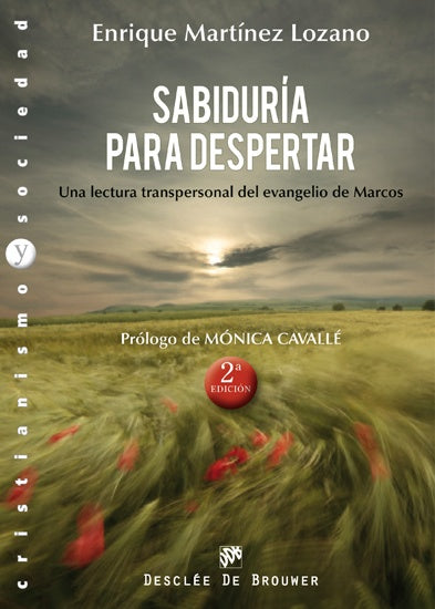 Sabiduría para despertar | Enrique Martínez Lozano