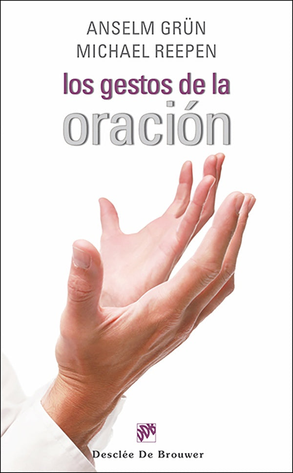 Los gestos de la oración | Grun, Reepen