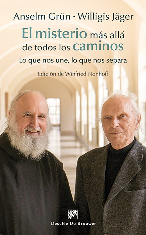 El misterio más allá de todos los caminos | Willigis, Grun
