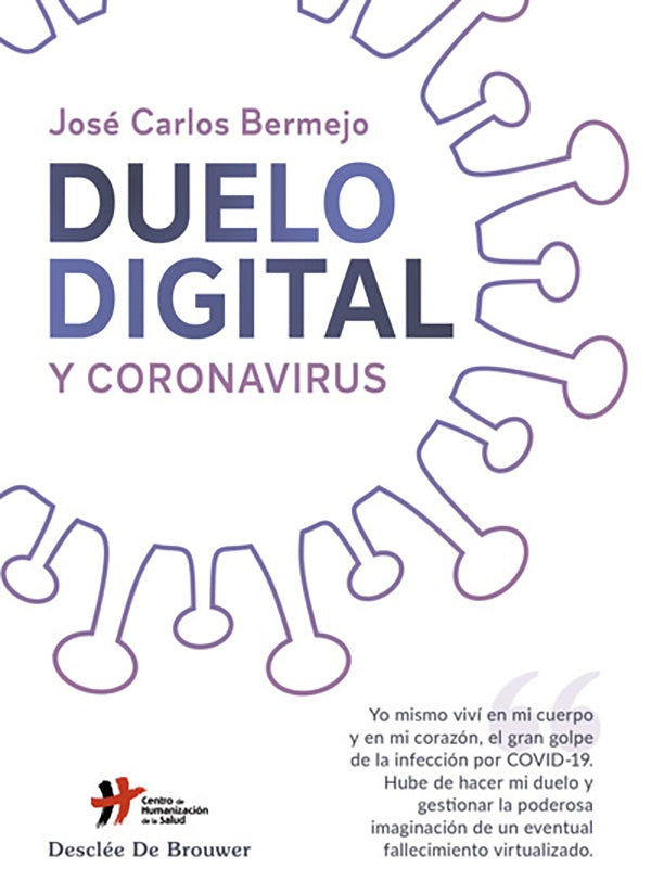 Duelo digital y coronavirus | José Carlos Bermejo Higueras