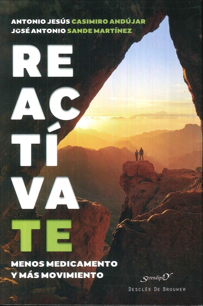 Reactívate: menos medicamento y más movimiento | Casimiro Andújar, Sande Martínez