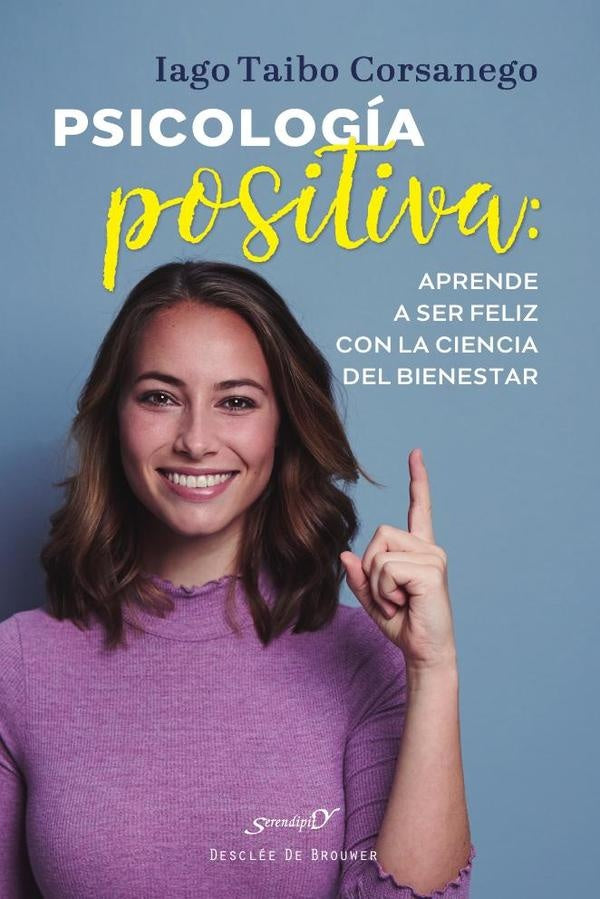 Psicología positiva | Iago Taibo Corsanego