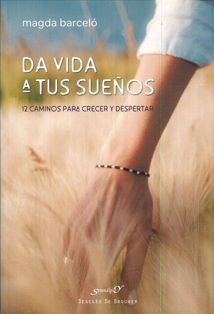 Da vida a tus sueños | Magda Barceló Fort