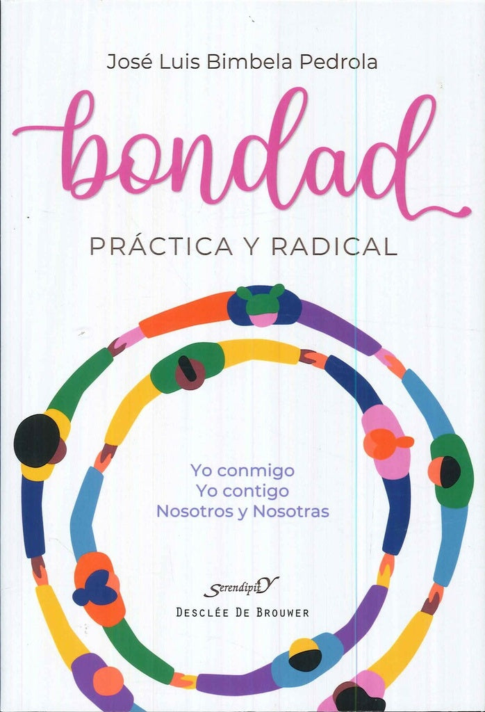 Bondad práctica y radical | José Luis Bimbela Pedrola