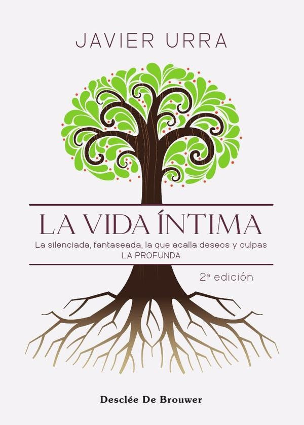 La vida íntima | Javier Urra