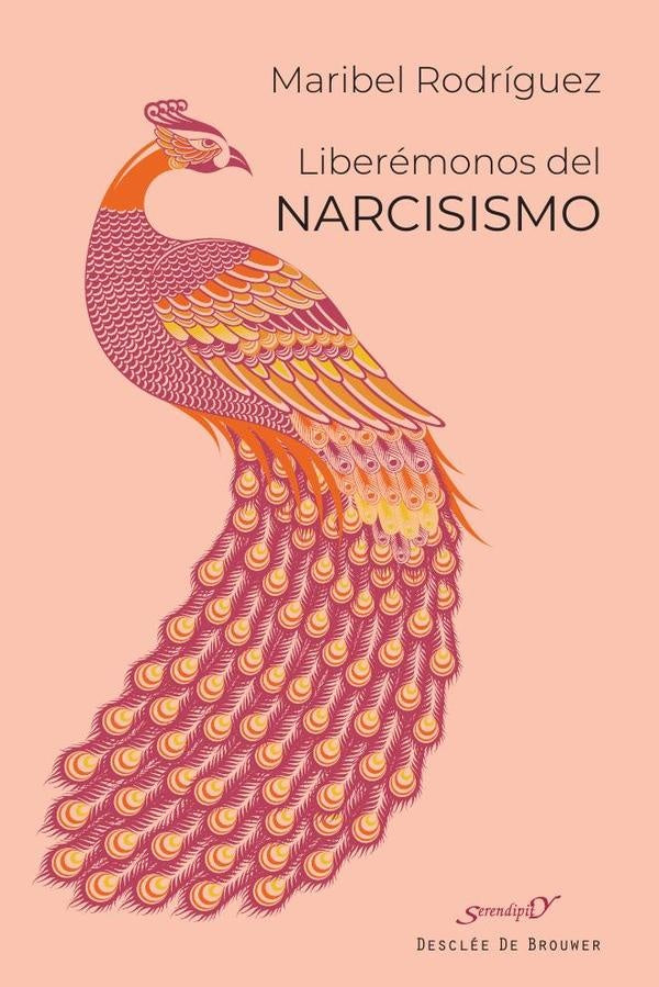 Liberémonos del narcisismo | Maribel Rodríguez