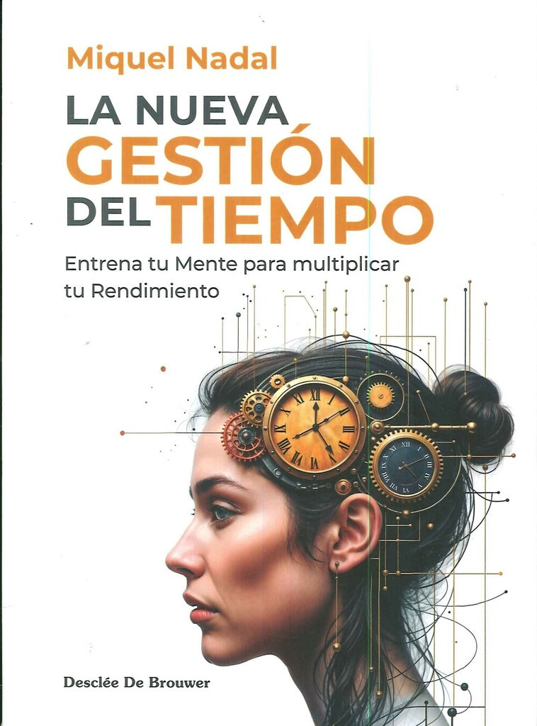 La nueva gestión del tiempo | Miquel Nadal