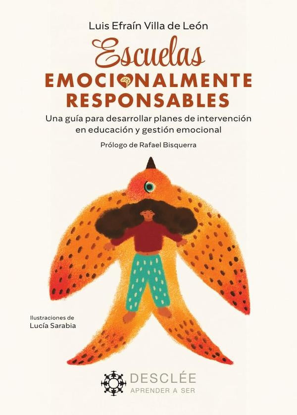 Escuelas emocionalmente responsables |  Luis Villa de León