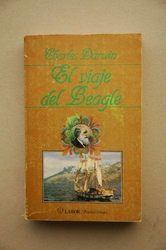 El viaje del Beagle | Charles R. Darwin