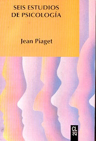SEIS ESTUDIOS DE PSICOLOGIA.. | Jean Piaget