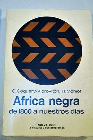 ÁFRICA NEGRA.. | C. COQUERY VIDROVITCH
