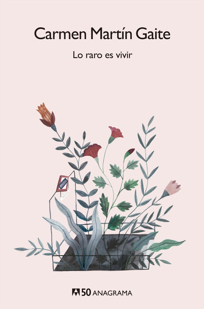 LO RARO ES VIVIR | Carmen Martín Gaite