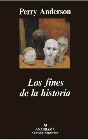 Los fines de la historia | Anderson-Walde