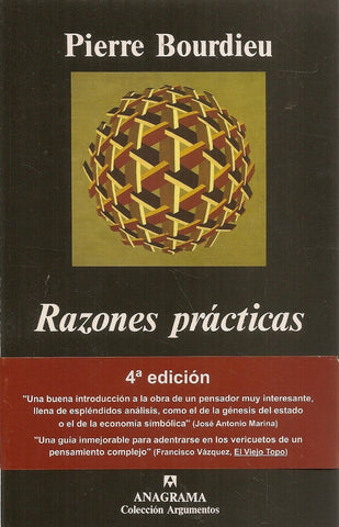 RAZONES PRACTICAS sobre la teoria de la accion  | Pierre Bourdieu