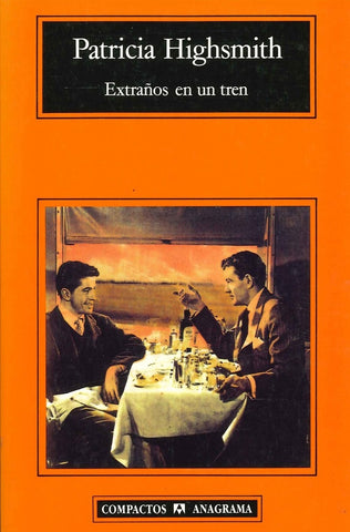 Extraños en un tren  | Highsmith-Beltrán