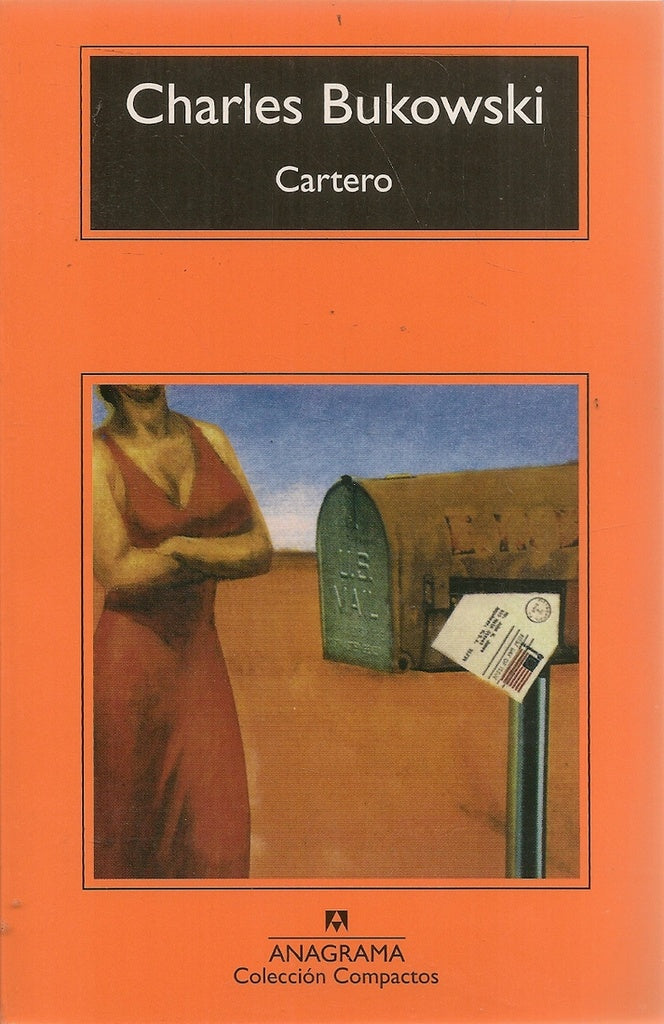 CARTERO.. | Charles Bukowski