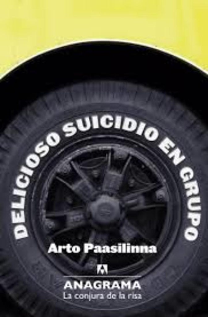 DELICIOSO SUICIDIO EN GRUPO | Arto Paasilinna