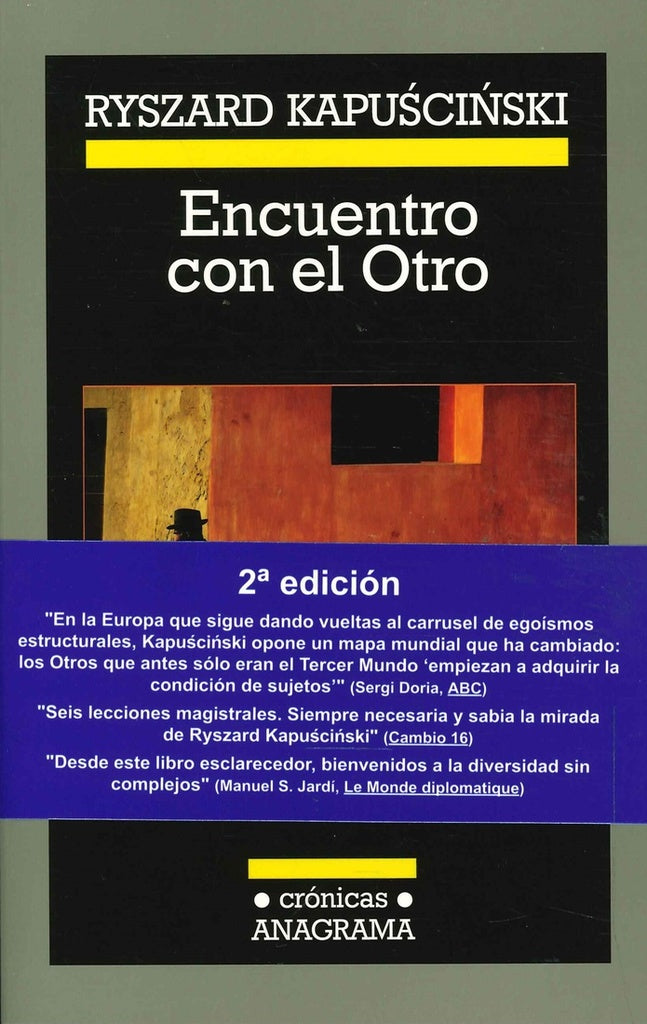 ENCUENTRO CON EL OTRO.. | Kapuscinski, Oszeszek