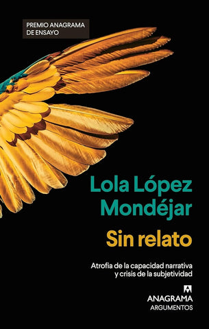 SIN RELATO.. | Lola López Mondéjar