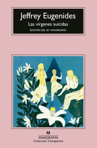LAS VÍRGENES SUICIDAS.. | Jeffrey Eugenides