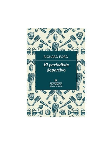 El periodista deportivo | Richard Ford