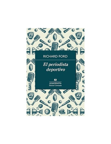 El periodista deportivo | Richard Ford