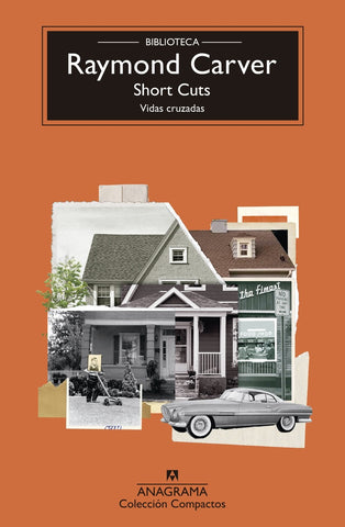 SHORT CUTS VIDAS CRUZADAS.. | Raymond Carver