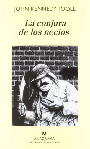 LA CONJURA DE LOS NECIOS.. | John Kennedy Toole