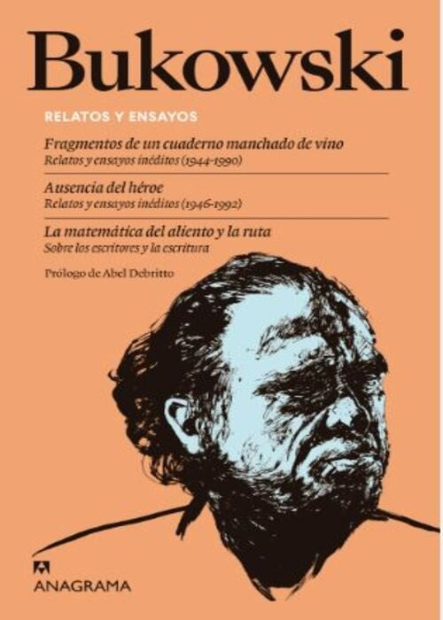 RELATOS Y ENSAYOS.. | Charles Bukowski