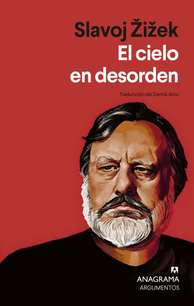 EL CIELO EN DESORDEN | Slavoj Zizek