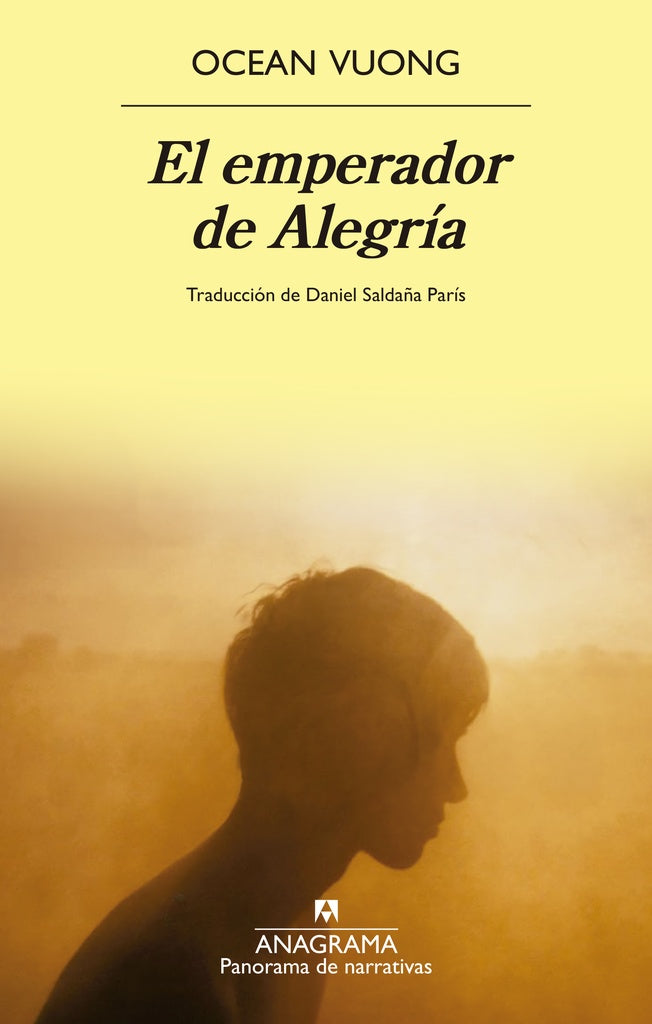 EL EMPERADOR DE ALEGRIA | Ocean Vuong