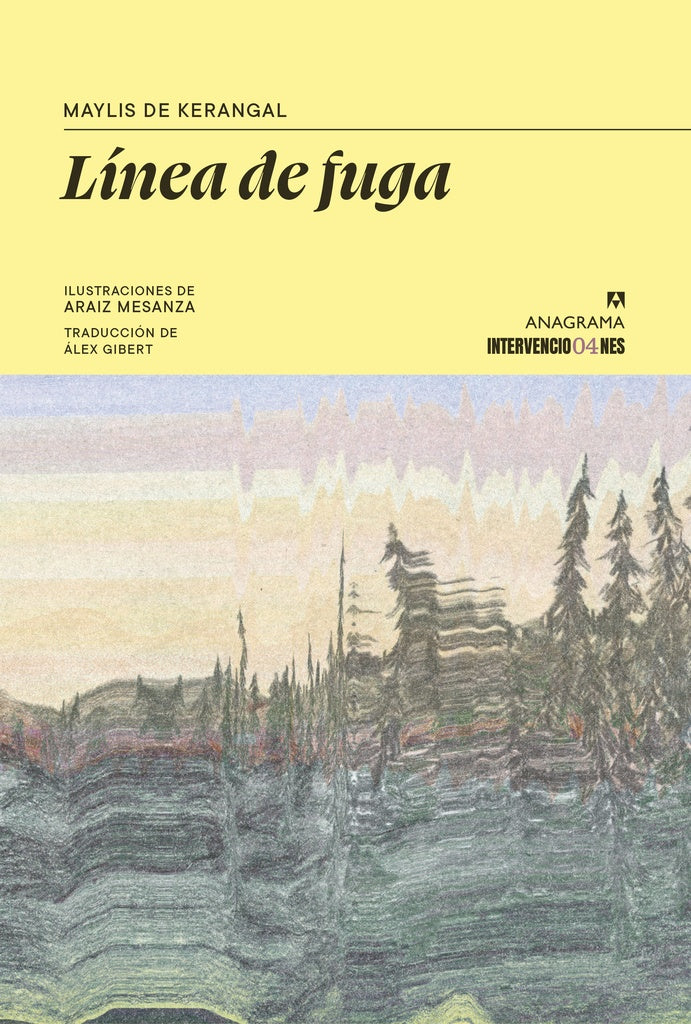 Línea de fuga | Maylis  de Kerangal