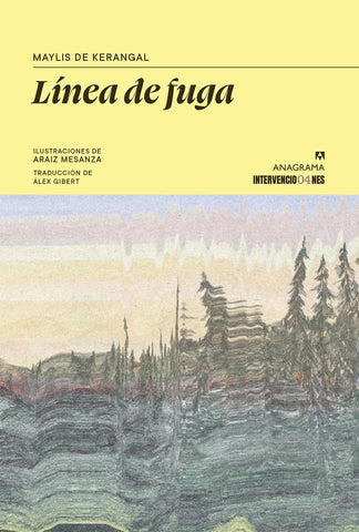 Línea de fuga | Maylis  de Kerangal