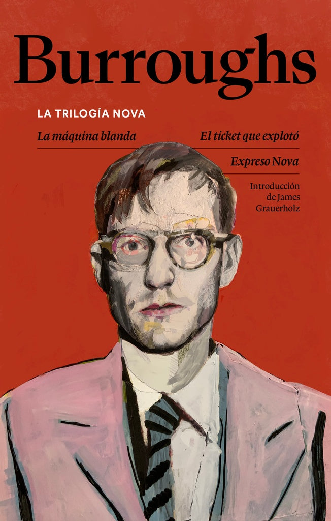 La trilogía Nova | William S.  Burroughs
