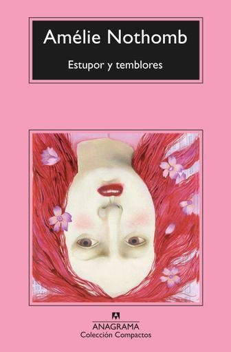 ESTUPOR Y TAMBORES.. | Amélie Nothomb