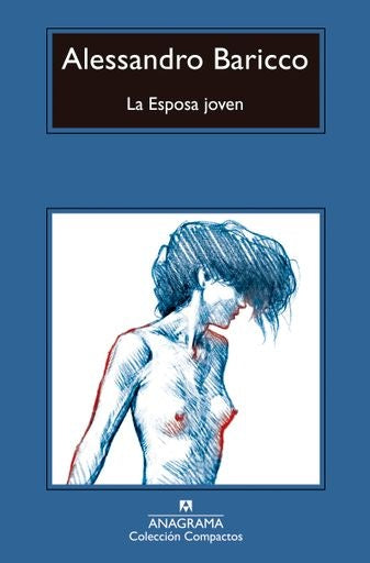LA ESPOSA JOVEN | Alessandro Baricco