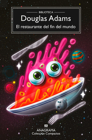 EL RESTAURANTE DEL FIN DEL MUNDO.. | Douglas Adams