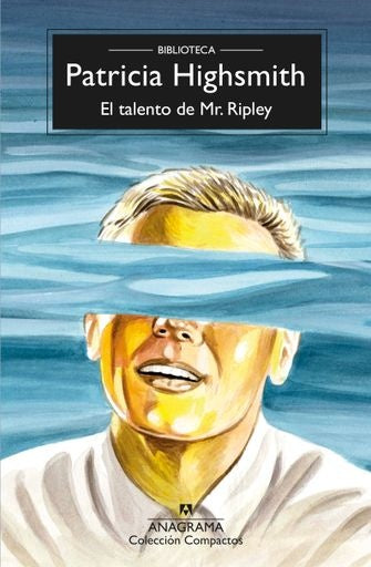EL TALENTO DE MR RIPLEY | Patricia  Highsmith
