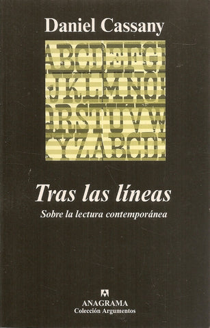 Tras las líneas. Sobre la lectura contemporánea* | Daniel Cassany
