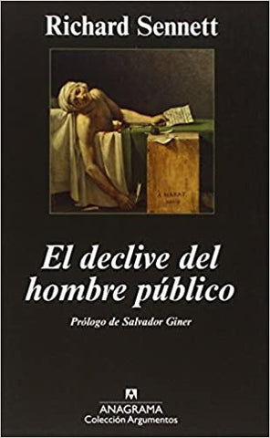 EL DECLIVE DEL HOMBRE PUBLICO