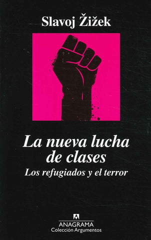 La nueva lucha de clases | Slavoj Zizek