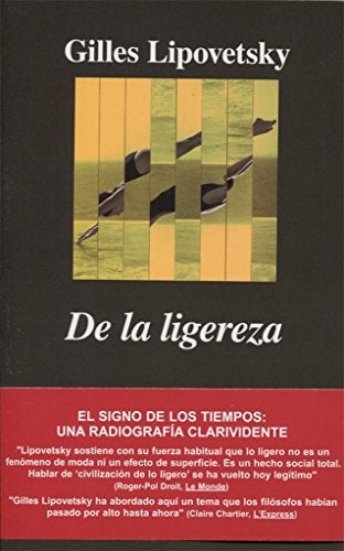 DE LA LIGEREZA.. | Gilles Lipovetsky