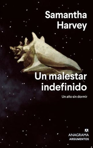 Un malestar indefinido | Samantha Harvey