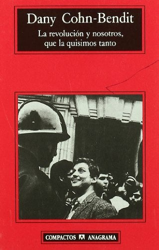 la revolucion y nosotros, que la quisimos tanto