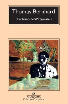 El sobrino de Wittgenstein  | Thomas Bernhard