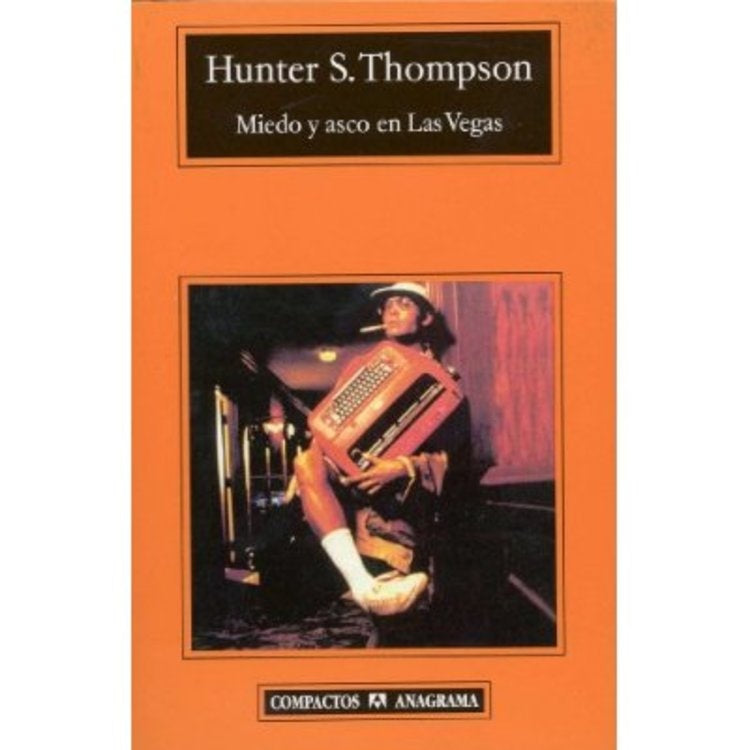 MIEDO Y ASCO EN LAS VEGAS.. | Thompson, J.M.