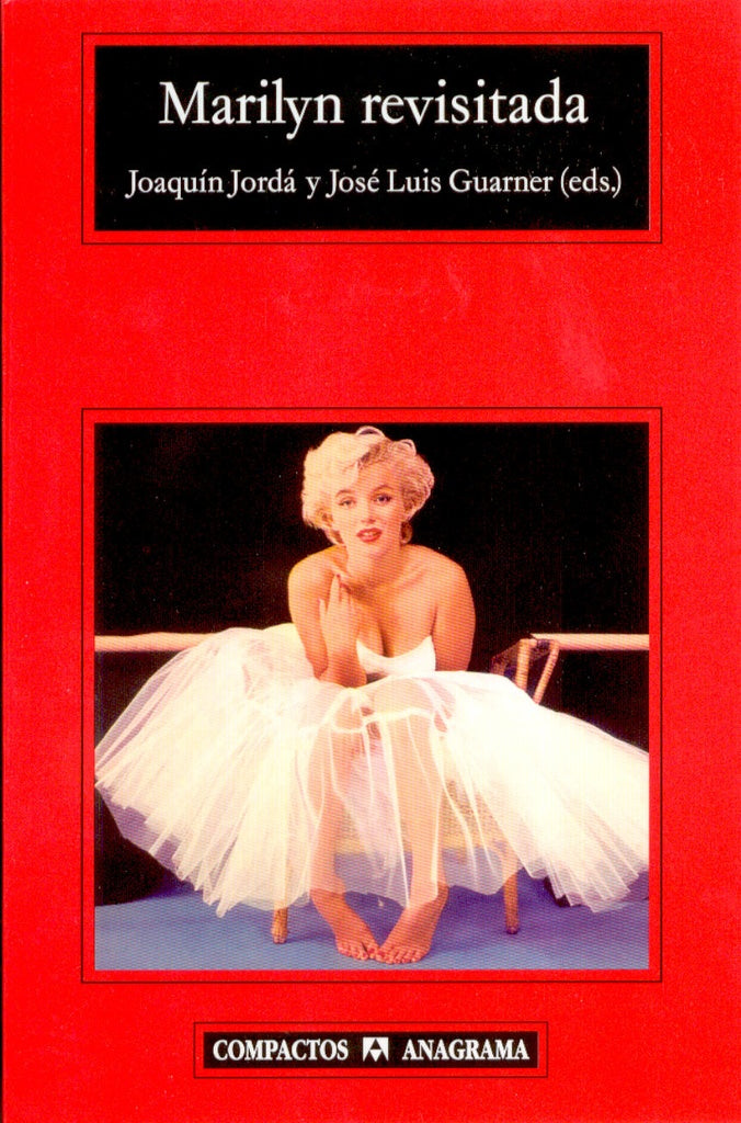 Marilyn revisitada | Jordá y José Luis Guarner (eds.), vv.