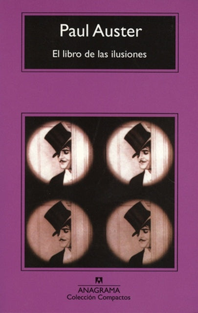 EL LIBRO DE LAS ILUSIONES  | Paul Auster