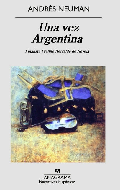 Una vez Argentina | Andrés Neuman